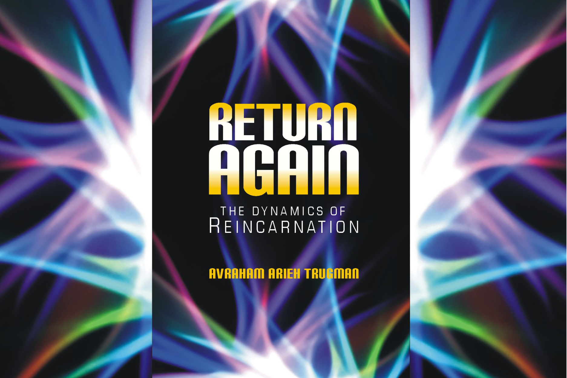 Return again - The Dynamics of Reincarnation